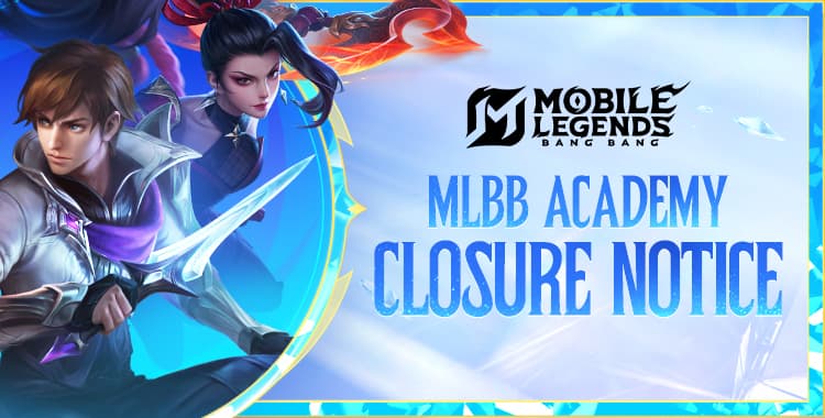 MLBB Academy Closure Notice