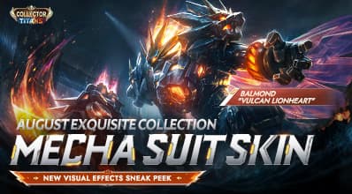 August Exquisite Collection Mecha Suit Skin | Balmond "Vulcan Lionheart" | MLBB