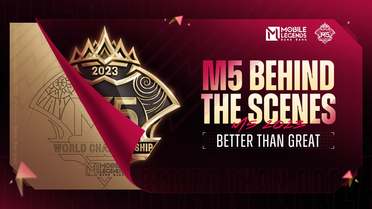 BETTER THAN GREAT | M5 Behind the Scenes | Mobile Legends: Bang Bang